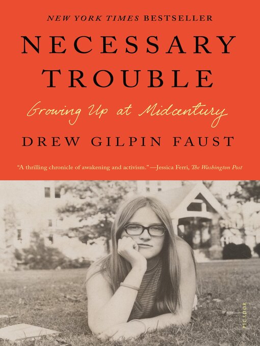 Title details for Necessary Trouble by Drew Gilpin Faust - Available